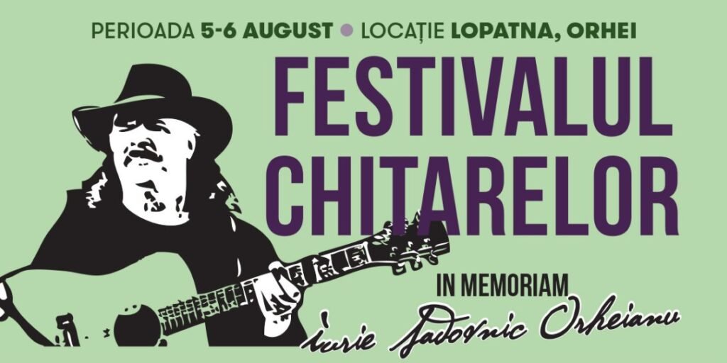 Festivalul Chitarelor în memoria lui Iurie Sadovnic va fi organizat la Orhei. Vedeți programul evenimentului