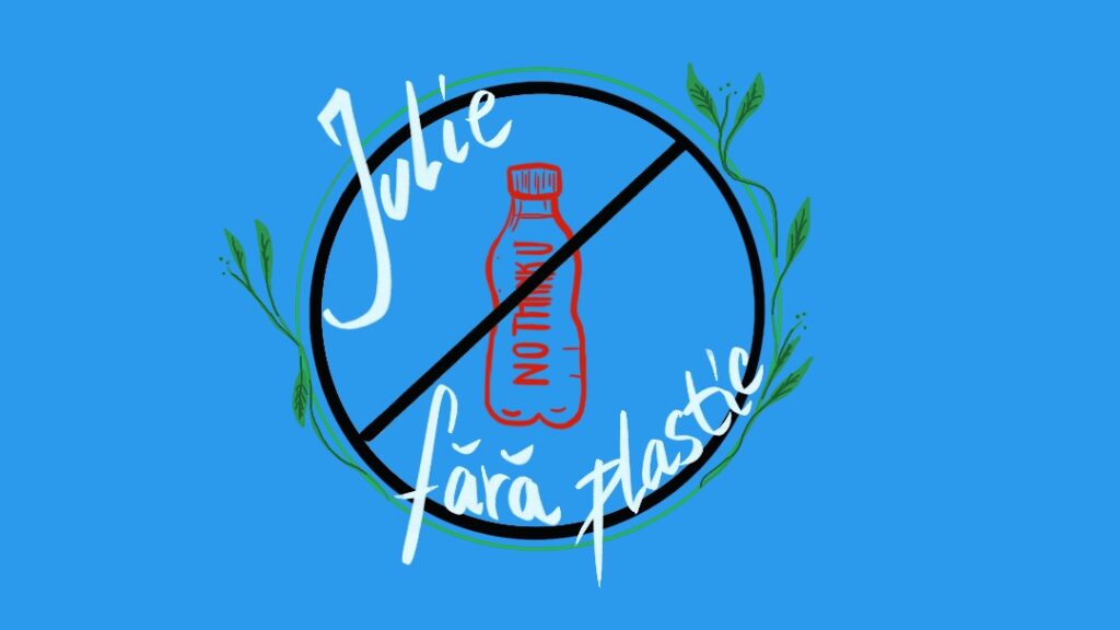 iulie fara plastic cuapelecurate