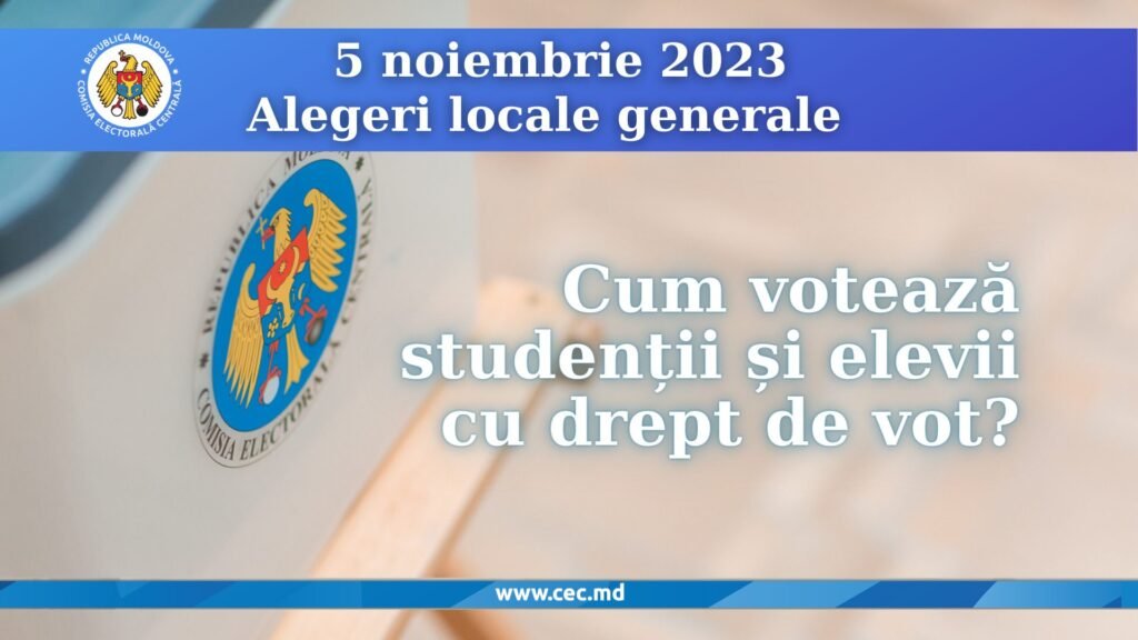 Comisia Electorală Centrală vine cu precizări legate de participarea la vot a studenților și a elevilor 1 Comisia Electorală Centrală vine cu precizări legate de participarea la vot a studenților și a elevilor