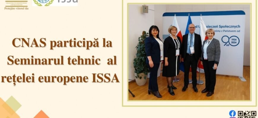 CNAS participă la seminarul tehnic al rețelei europene ISSA