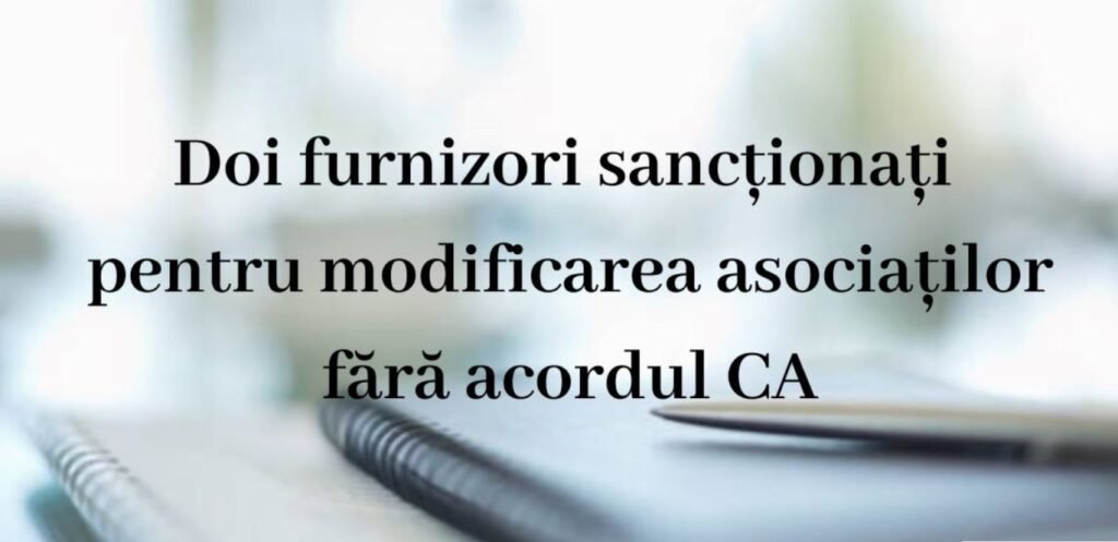 Doi furnizori de servicii media amendați cu 10 000 de lei pentru că și-au schimbat asociații fără acordul CA 1 Doi furnizori de servicii media amendați cu 10 000 de lei pentru că și-au schimbat asociații fără acordul CA