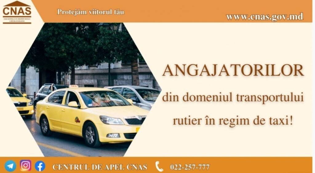 Angajatorilor din domeniul transportului rutier în regim de taxi 1 Angajatorilor din domeniul transportului rutier în regim de taxi