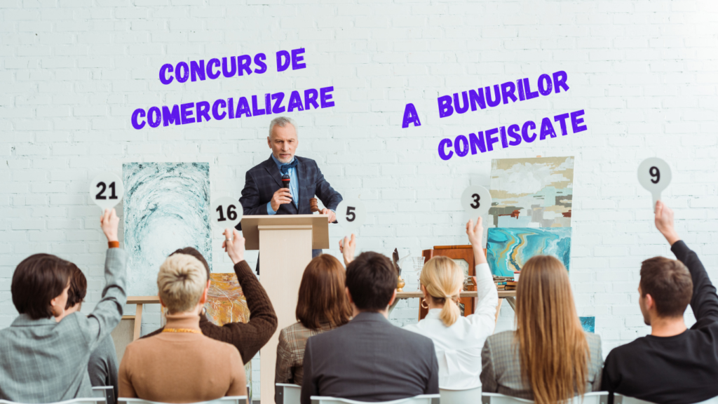 concurs de comercializare a bunurilor confiscate
