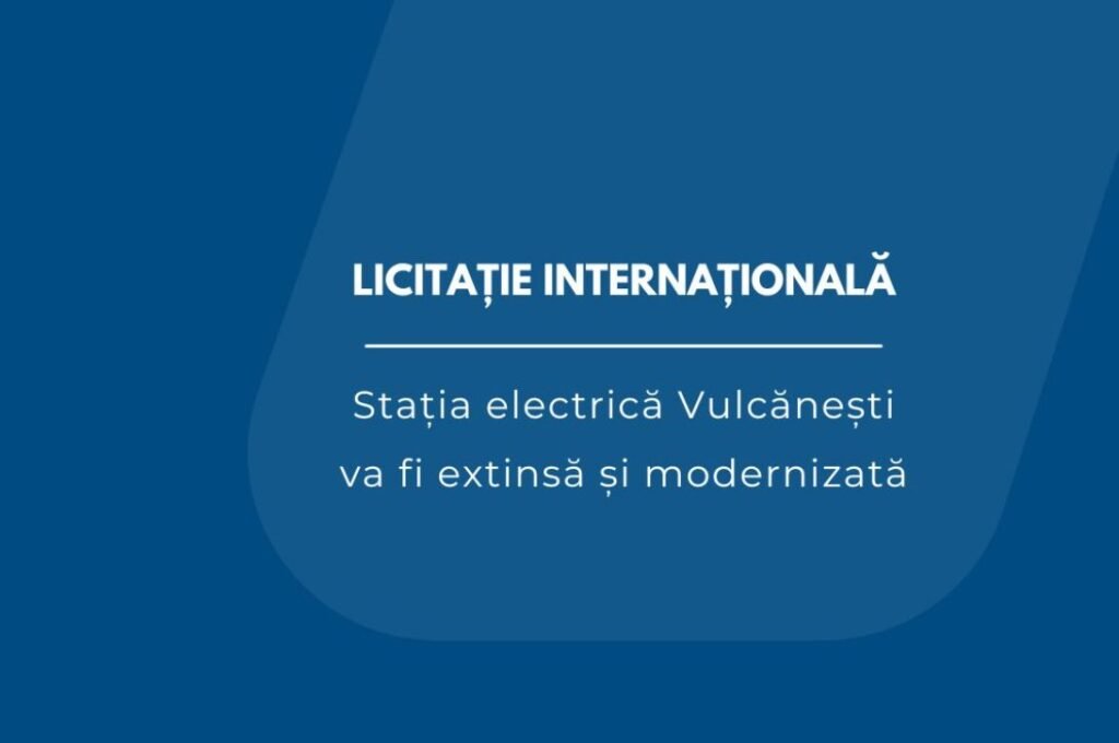 A fost lansată o licitație internațională pentru extinderea stației electrice Vulcănești