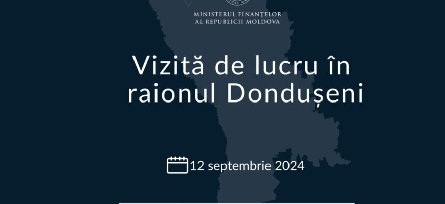 Ministra Finanțelor, Victoria Belous, va întreprinde o vizită oficială la Dondușeni