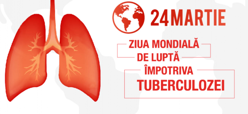 ziua mondiala de lupta impotriva tuberculozei